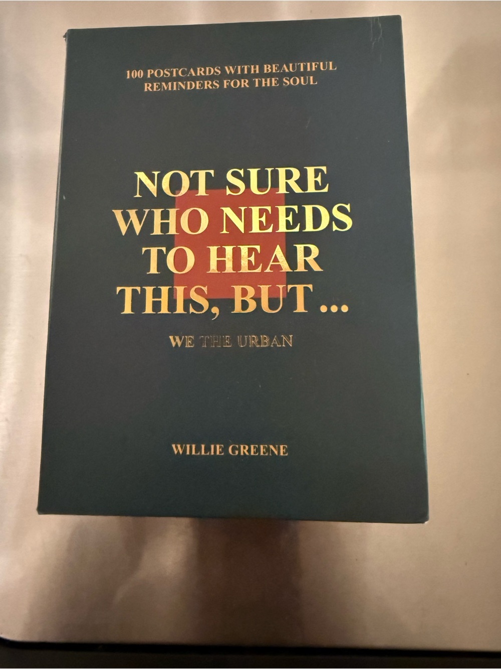 Not Sure Who Needs To Hear This, But... Postcard Set - Willie Greene